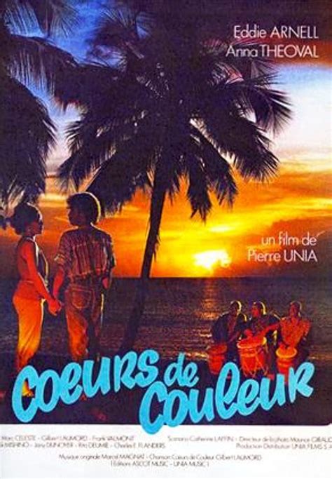 Coeurs de couleur (1989) film online,Pierre Unia,Eddie Arnell,Anna Theoval,Marc Céleste,Gilbert Laumord
